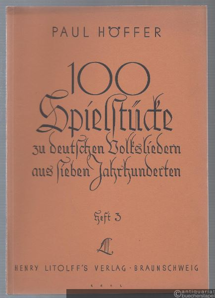  - 100 Spielstücke für alle Besetzungen zu deutschen Volksliedern aus sieben Jahrhunderten, Heft 3: Acht alte Liebeslieder (= Collection Litolff, Nr. 2860c).