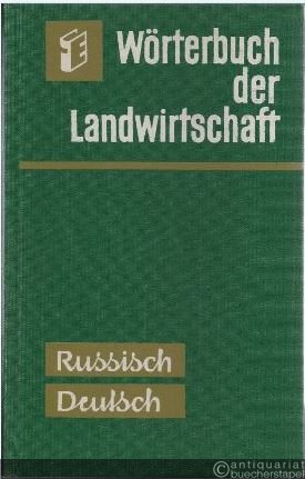  - Wörterbuch der Landwirtschaft Russisch-Deutsch.
