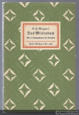  - Das Wiesenbuch. Mit 16 Scherenschnitten des Verfassers (= Insel-Bücherei Nr. 426).
