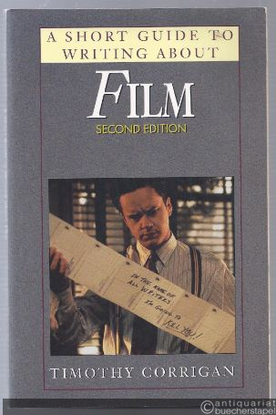  - A Short Guide to Writing about Film (= The Short Guide Series). Second Edition.