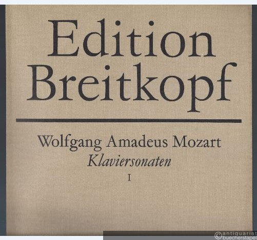  - Klaviersonaten 1. Sonaten Nr. 1 - 10 (= Edition Breitkopf, Nr. 5425a).