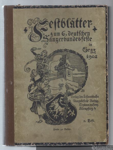  - Festblätter zum 6. deutschen Sängerbundfeste in Graz 1902. Hefte 1-12 (vollständig).