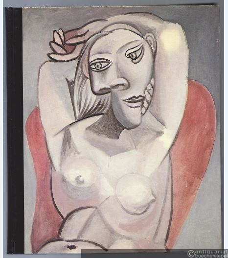  - Pablo Picasso. Eine Ausstellung zum hundertsten Geburtstag. Werke aus der Sammlung Marina Picasso.