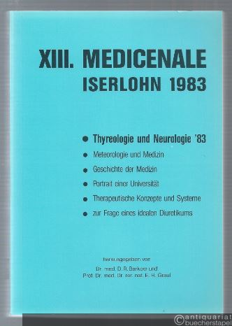  - Thyreologie und Neurologie ´83. XIII. Medicenale Iserlohn 1983.