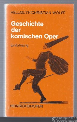  - Geschichte der komischen Oper. Einführung (= Taschenbücher zur Musikwissenschaft, Band 73).