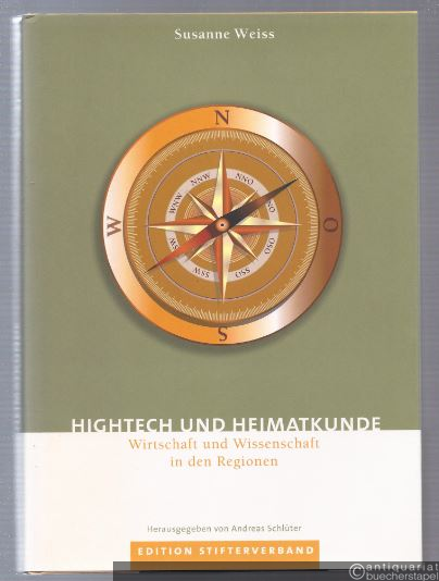  - Hightech und Heimatkunde - Wirtschaft und Wissenschaft in den Regionen.