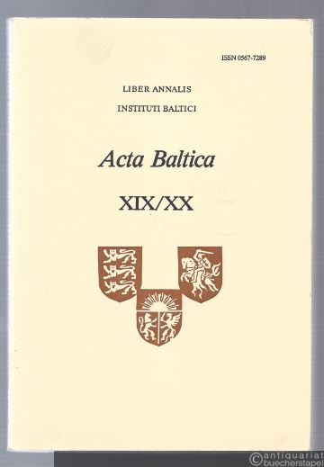  - Acta Baltica (= Liber Annalis Instituti Baltici, XIX/XX 1979/80).