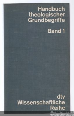  - Handbuch theologischer Grundbegriffe. Band 1: A-E (= Wissenschaftliche Reihe 4055).