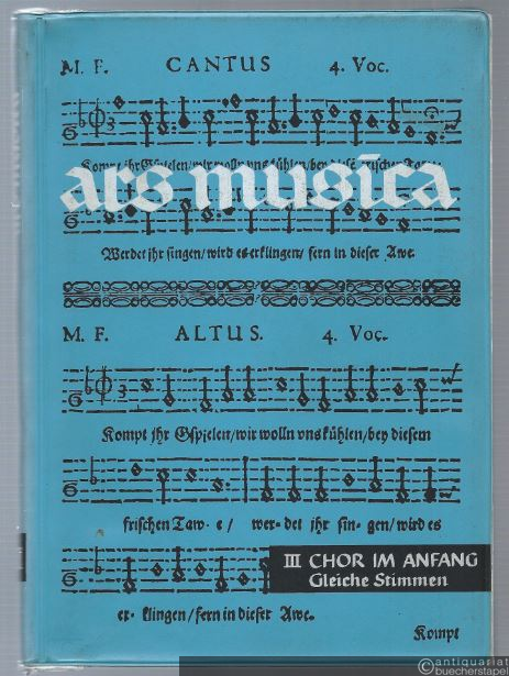  - Ars Musica. Ein Musikwerk für höhere Schulen, Band 3. Leichte Chorsätze für gleiche Stimmen.