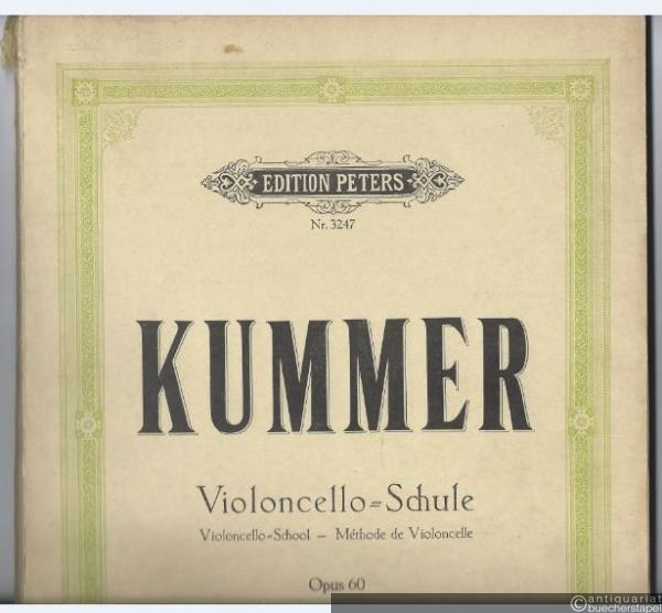  - Violoncelloschule für den ersten Unterricht op. 60 / Violoncello-School / Methode de Violoncelle (= Edition Peters, Nr. 3247).