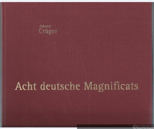  - Acht deutsche Magnificats. Partitur.