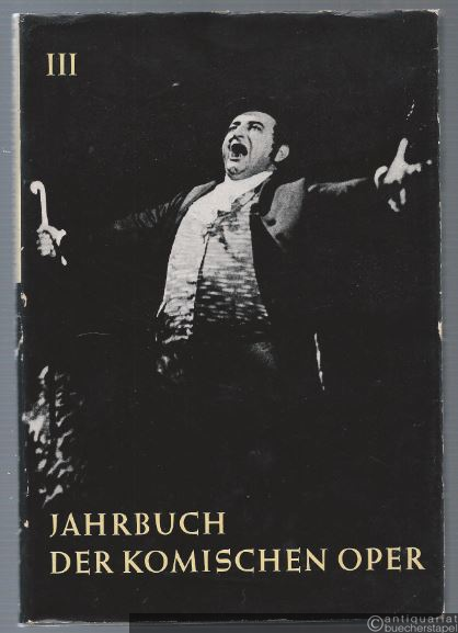  - Jahrbuch der Komischen Oper Berlin, III. Spielzeit 1962/63.