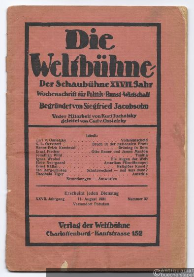  - Die Weltbühne. Der Schaubühne XXVII. Jahr. Wochenschrift für Politik, Kunst, Wirtschaft. 27. Jg., Nr. 32 (11. August 1931).