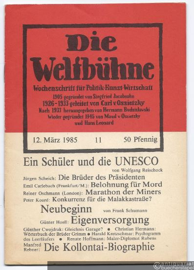  - Die Weltbühne. Wochenschrift für Politik, Kunst, Wirtschaft. 80. Jg., Heft 11 (12. März 1985).