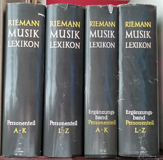  - Riemann Musiklexikon. Personenteil: Bd. 1, A-K. Bd. 2, L-Z. Ergänzungsband Personenteil: Bd. 1, A-K. Bd. 2, L-Z.