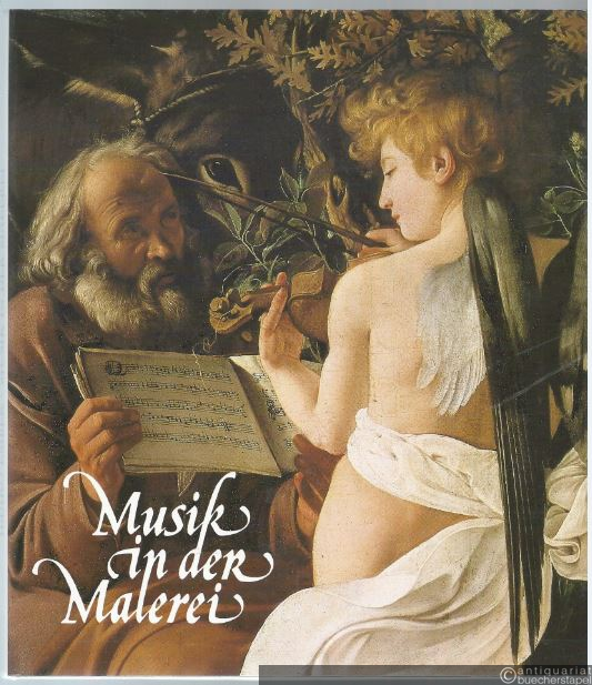  - Musik in der Malerei. Musik als Symbol in der Malerei der europäischen Renaissance und des Barock.