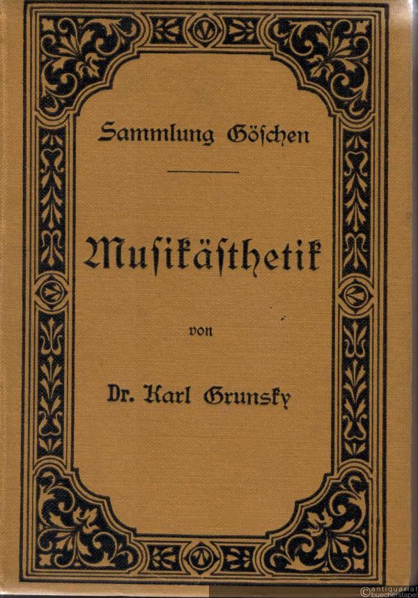  - Musikästhetik (= Sammlung Göschen, Nr. 344).
