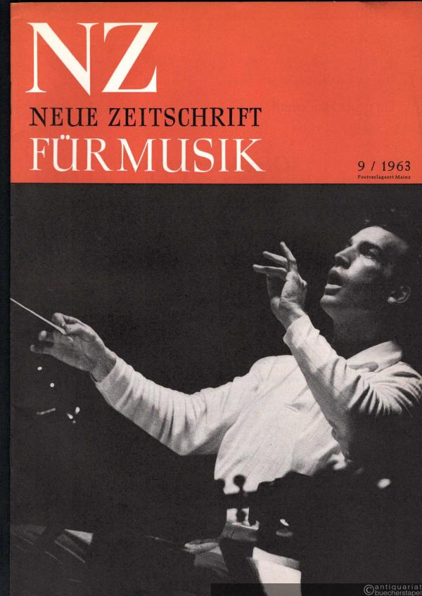  - Neue Zeitschrift für Musik. Heft 9, 124. Jg. (1963).