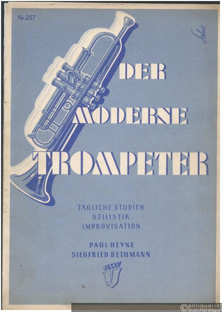  - Der moderne Trompeter. Tägliche Studien. Stilistik. Improvisation (= Edition pro musica, Nr. 207).
