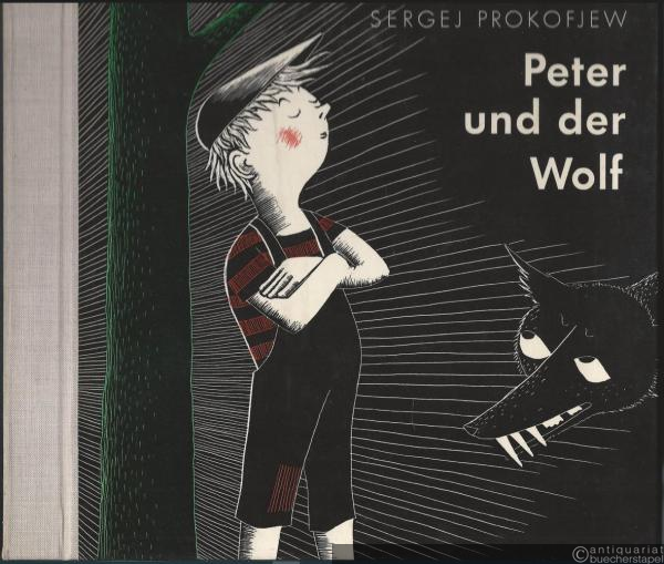  - Peter und der Wolf.