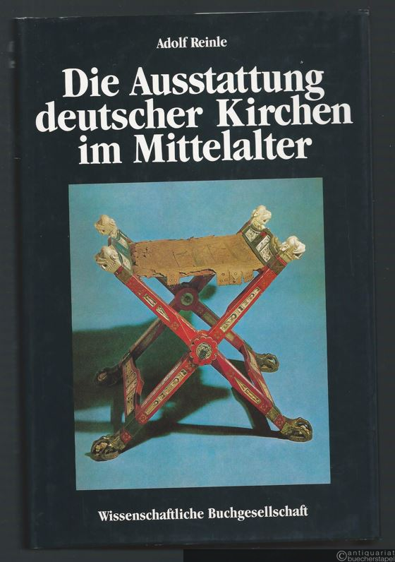  - Die Ausstattung deutscher Kirchen im Mittelalter. Eine Einführung.