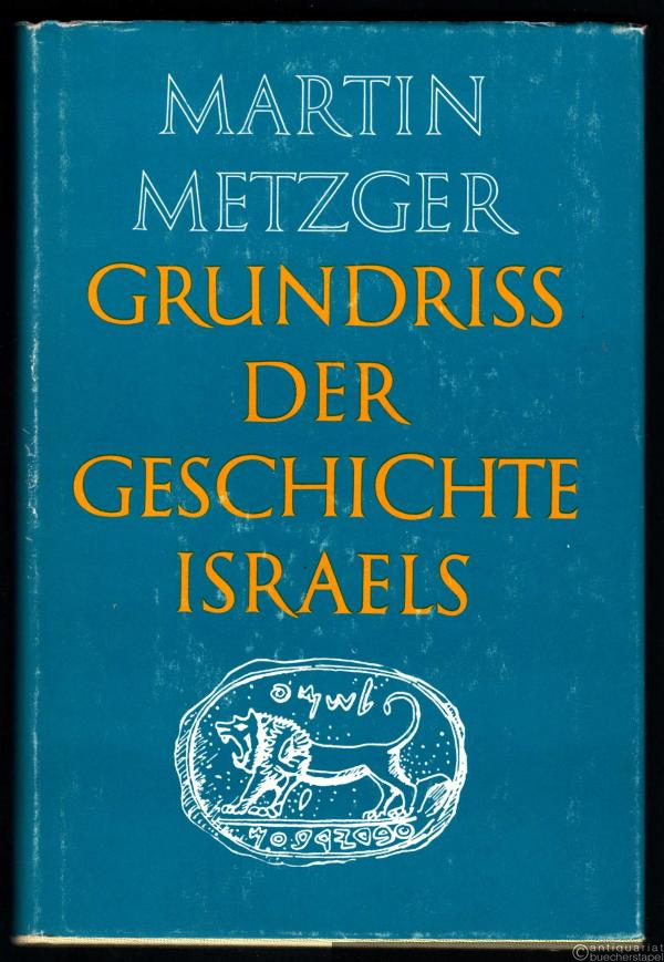 - Grundriss der Geschichte Israels (= Neukirchener Studienbücher, Band 2).