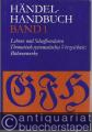 Händel-Handbuch, gleichzeitig Supplement zu Hallische Händel-Ausgabe (Kritische Gesamtausgabe). Bände 1-3 (von 4).