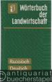 Wörterbuch der Landwirtschaft Russisch-Deutsch.