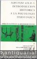 Introduccion historica a la psicologia fisiologica.