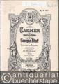 Carmen. Oper in 4 Akten (= Edition Peters Nr. 3001). Klavierauszug vom Komponisten.