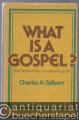 What is a Gospel? The Genre of the Canonical Gospels.