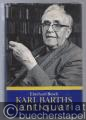 Karl Barths Lebenslauf. Nach seinen Briefen und autobiographischen Texten.
