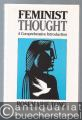 Feminist Thought. A Comprehensive Introduction.