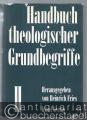 Lexika/Nachschlagewerke » Fachlexikon - Handbuch theologischer Grundbegriffe. Band 1: A-K. Band 2: L-Z.