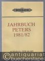 Jahrbuch Peters, 4. Jahrgang 1981/82. Aufsätze zur Musik.
