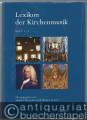 Lexika/Nachschlagewerke » Fachlexikon - Lexikon der Kirchenmusik. Band 1: A-L. Band 2: M-Z (= Enzyklopädie der Kirchenmusik, Band 6/1 und 6/2).
