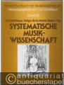 Systematische Musikwissenschaft (= Neues Handbuch der Musikwissenschaft, Band 10).