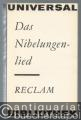 Das Nibelungenlied (= Reclams Universal-Bibliothek 642).