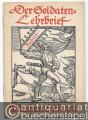 Der Soldaten-Lehrbrief (= Münchner Lesebogen, Nr. 2).