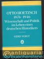 Otto Hoetzsch 1876 - 1946. Wissenschaft und Politik im Leben eines deutschen Historikers (= Quellen und Studien zur Geschichte Osteuropas, Band XXI).