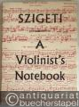 A Violinist's Notebook. 200 music examples with notes for practice and performance.