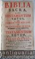 Biblia sacra, sive testamentum vetus, ab Imman. Tremellio, et Francisco Junio, ex hebraeo latine redditum, item testamentum novum a Theodoro Beza, e graeco in latinum versum.