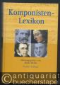 Komponisten-Lexikon. 350 werkgeschichtliche Portraits.