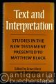 Religion/Philosophie » Bibelwissenschaft - Text and Interpretation. Studies in the New Testament presented to Matthew Black.