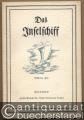 Das Inselschiff. Frühling 1935 (= Zeitschrift für die Freunde des Insel-Verlags zu Leipzig. Sechzehnter Jahrgang, Zweites Heft).